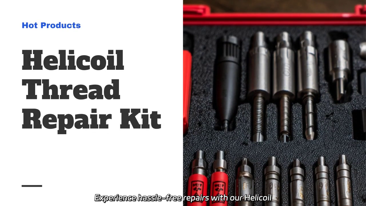Helicoil Thread Repair Kit: Efficient Installation Made Easy