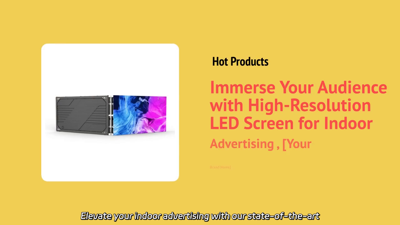 Transform Your Indoor Advertising with High-Resolution LED Screens