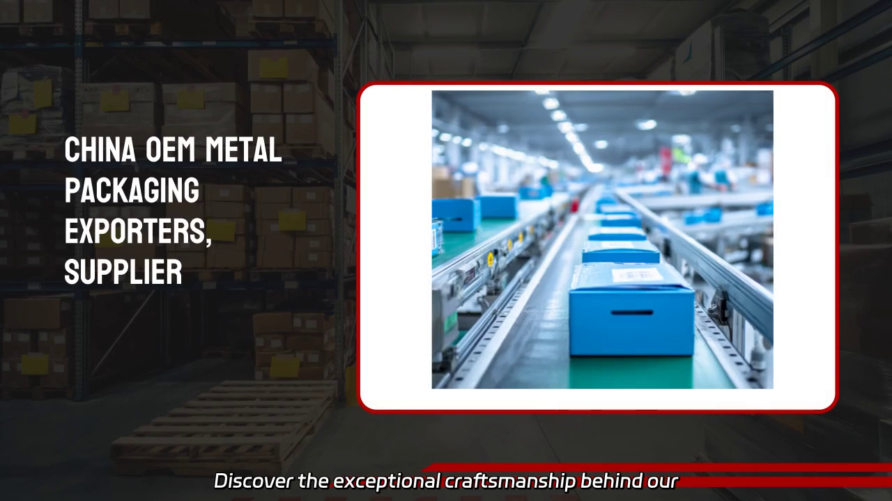 High-Quality Custom Metal Packaging Solutions for Your Business Needs