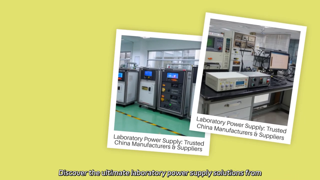 Reliable Laboratory Power Supply Solutions from Top Chinese Manufacturers