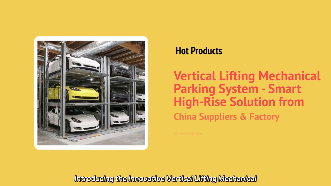Innovative Vertical Lifting Mechanical Parking System