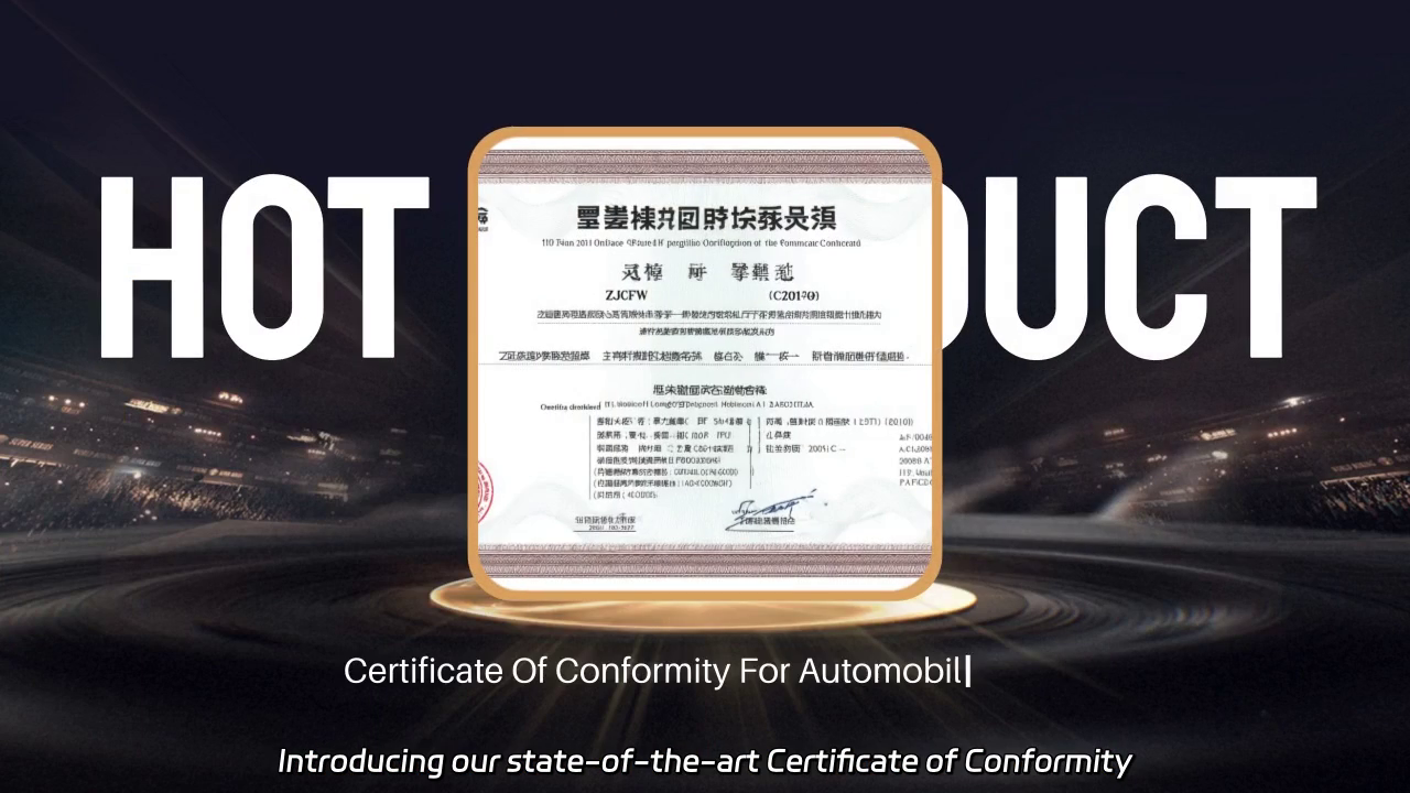 Certificate of Conformity for Automobile Parts: Ensuring Authenticity with Advanced Anti-Counterfeiting Technologies