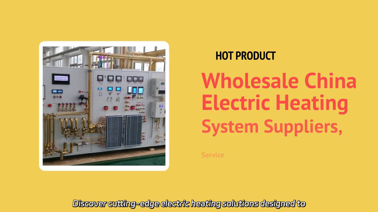 Innovative Electric Heating Solutions from China