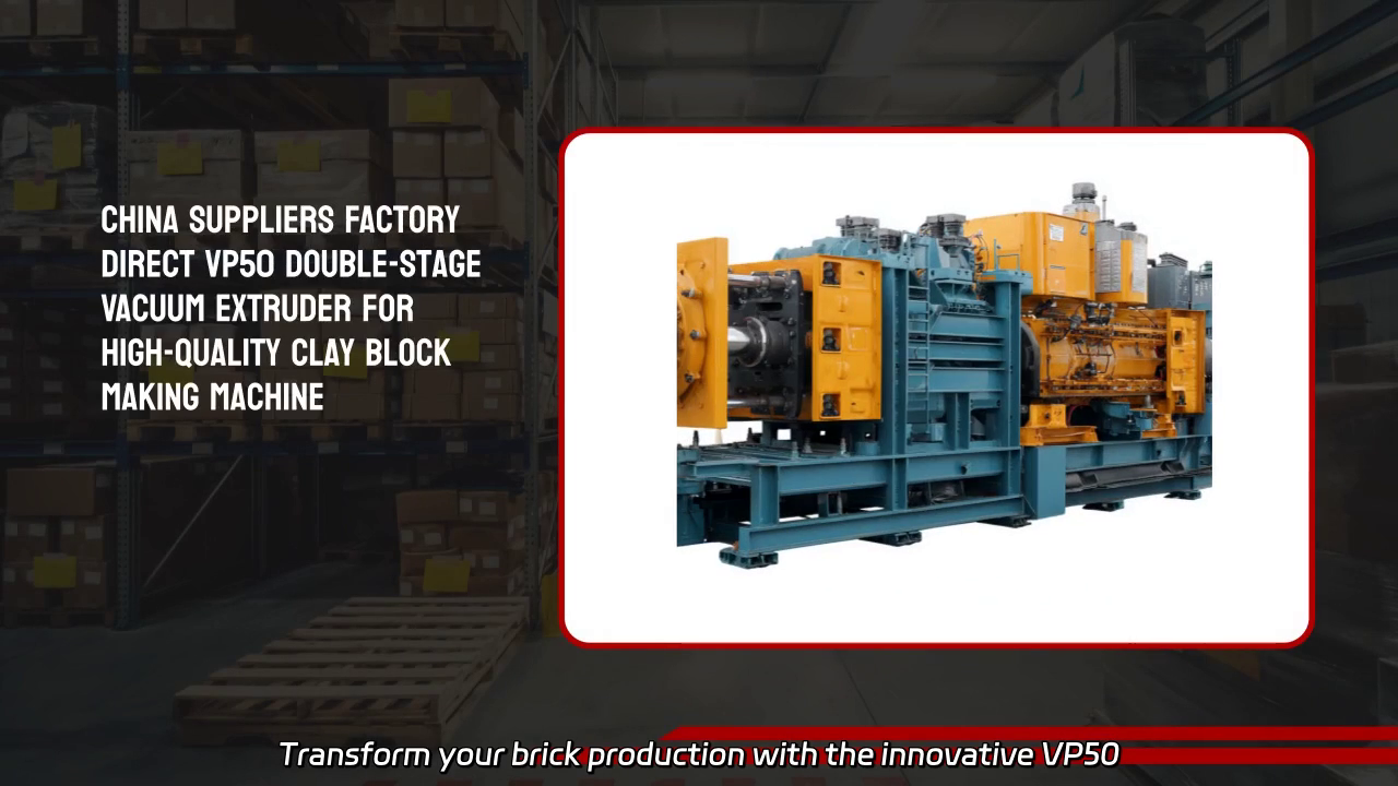 Revolutionize Your Brick Production with the VP50 Double-Stage Vacuum Extruder