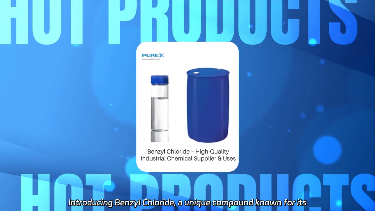 Benzyl Chloride: Properties
