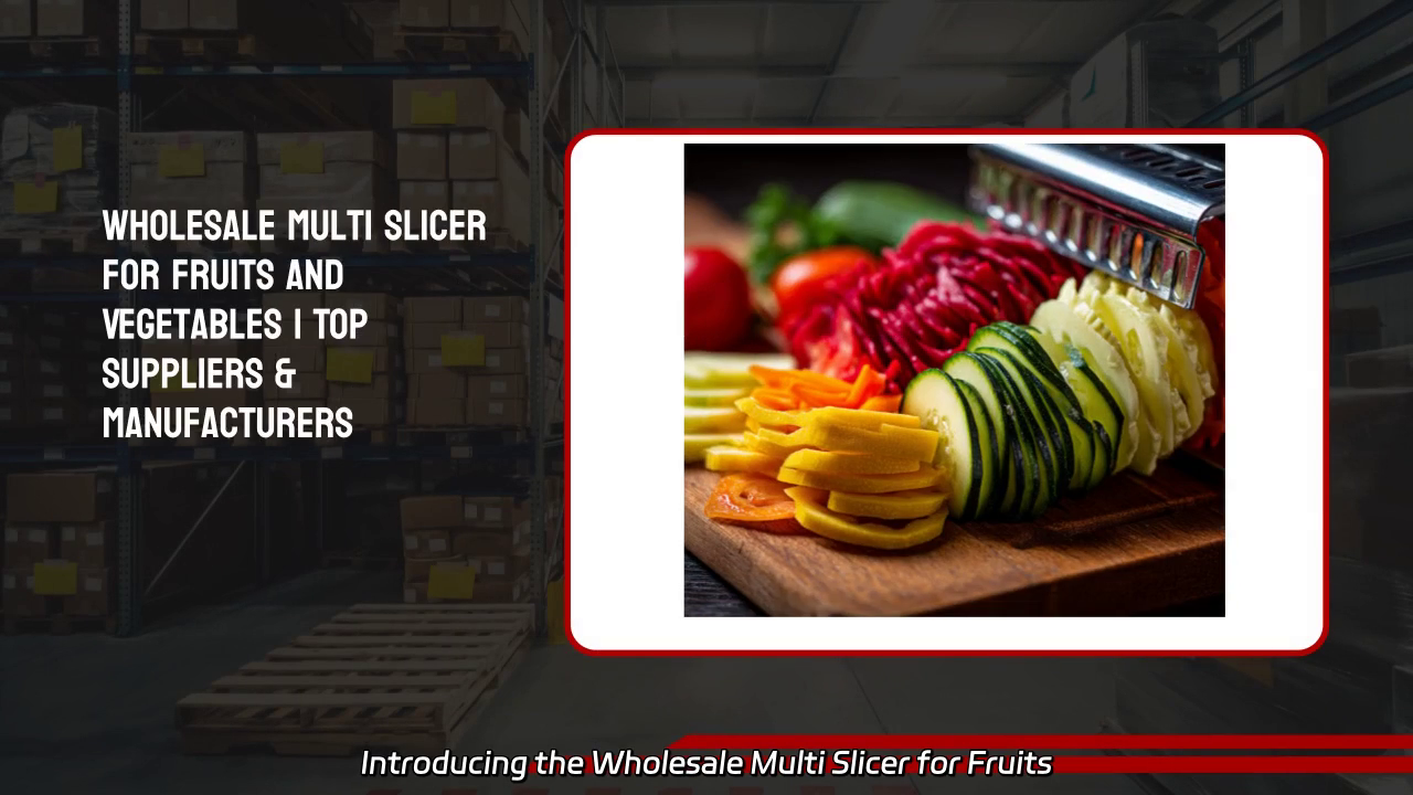 Wholesale Multi Slicer for Fruits and Vegetables – Innovative Cutting Solutions