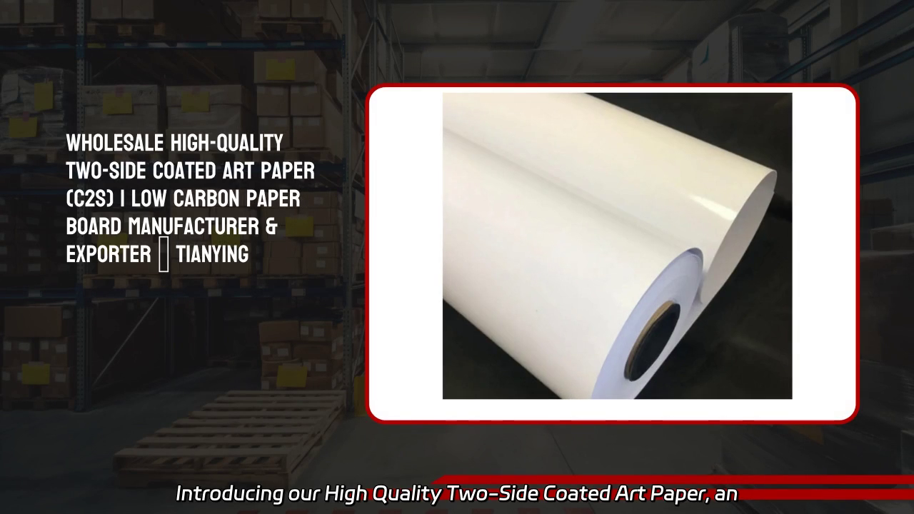 High Quality Two-Side Coated Art Paper C2S | Eco-Friendly