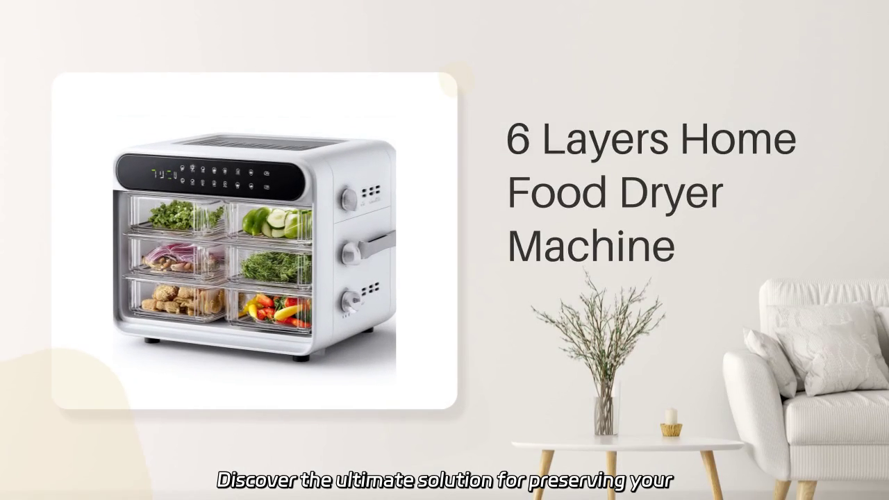 6 Layers Home Food Dryer Machine: Perfect Dehydration for Your Favorite Foods