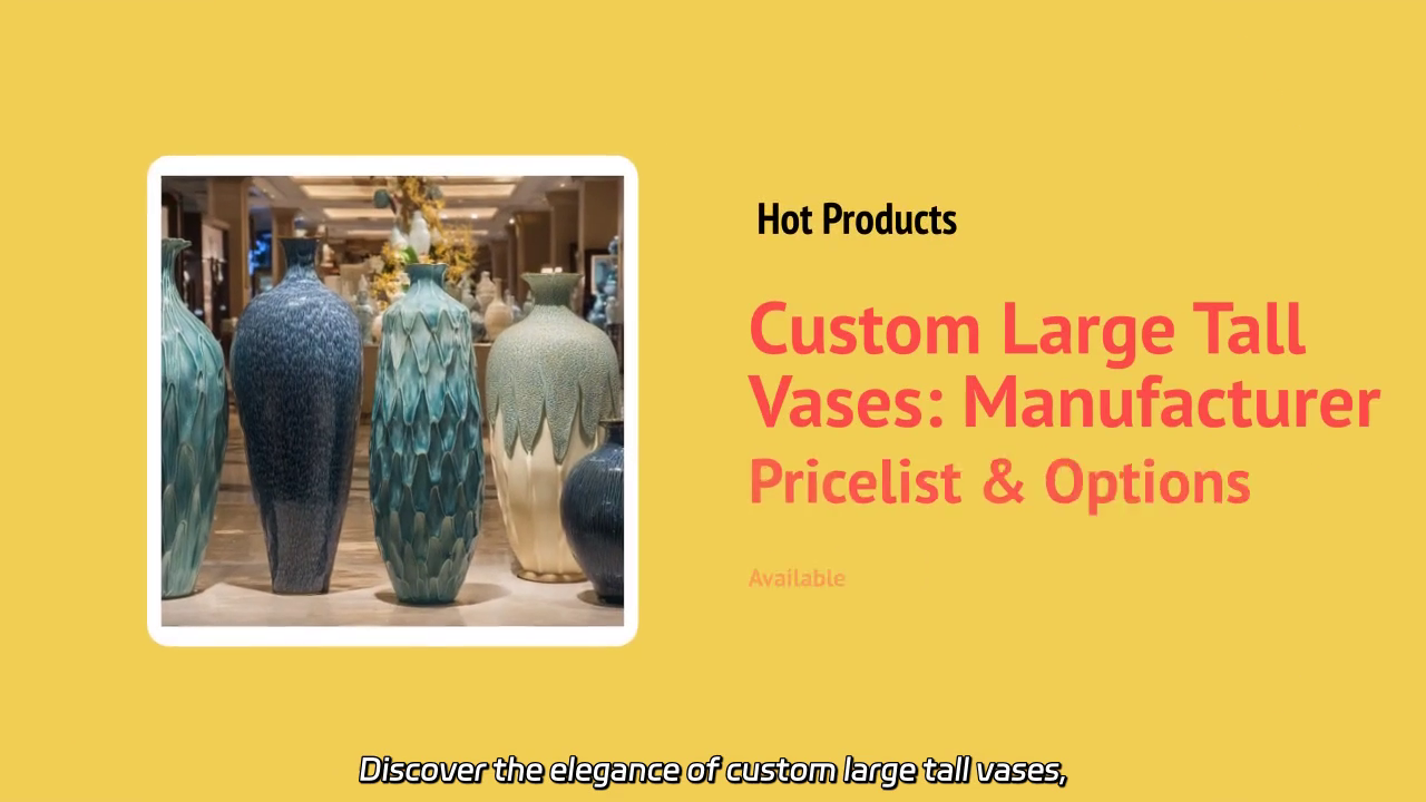 Custom Large Tall Vases - Manufacturer Pricing & Options Explained