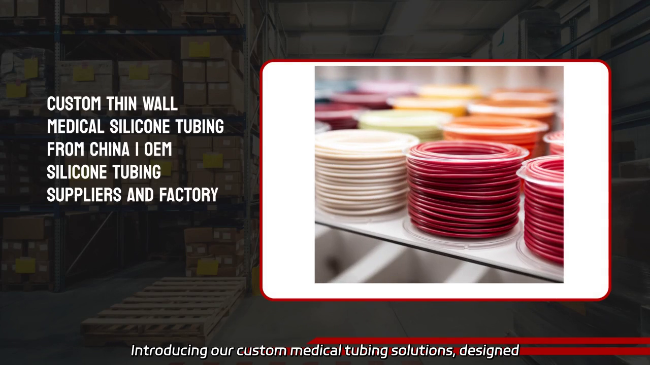 Custom Thin Wall Medical Silicone Tubing Solutions