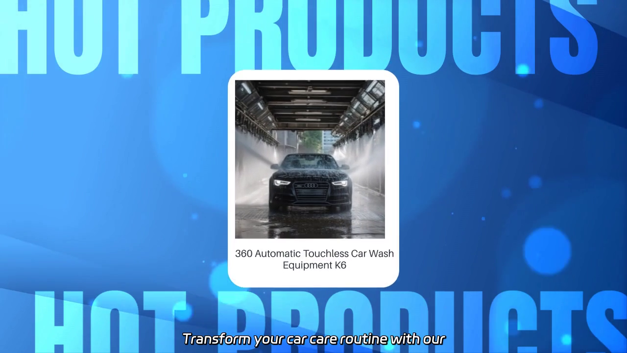 Revolutionize Your Car Care: 360 Automatic Touchless Car Wash Equipment K6