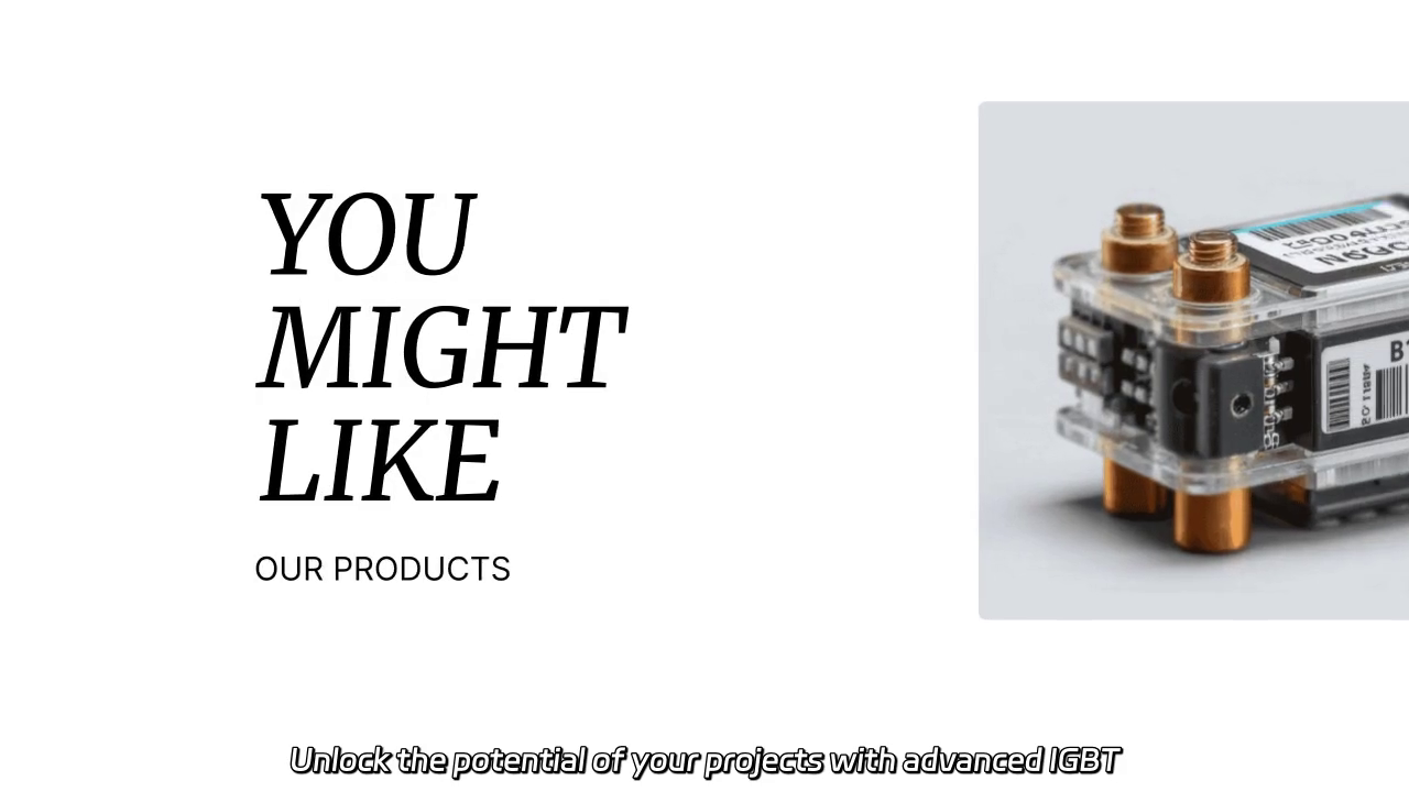 Revolutionize Your Projects with Advanced IGBT Modules