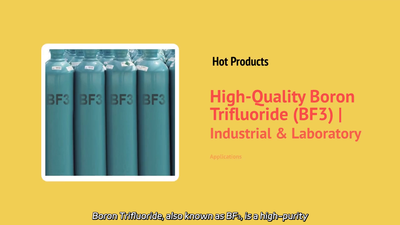 Boron Trifluoride (BF3)