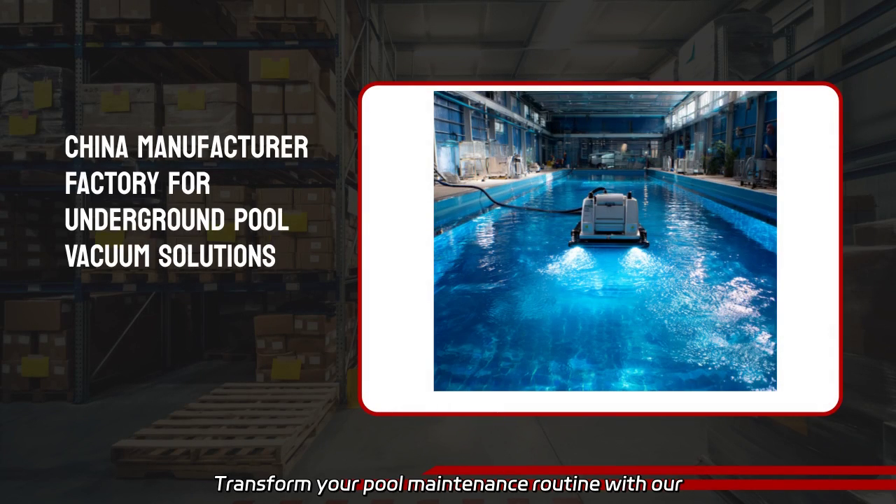 Underground Pool Vacuum Solutions: Efficient Cleaning for Your Pool