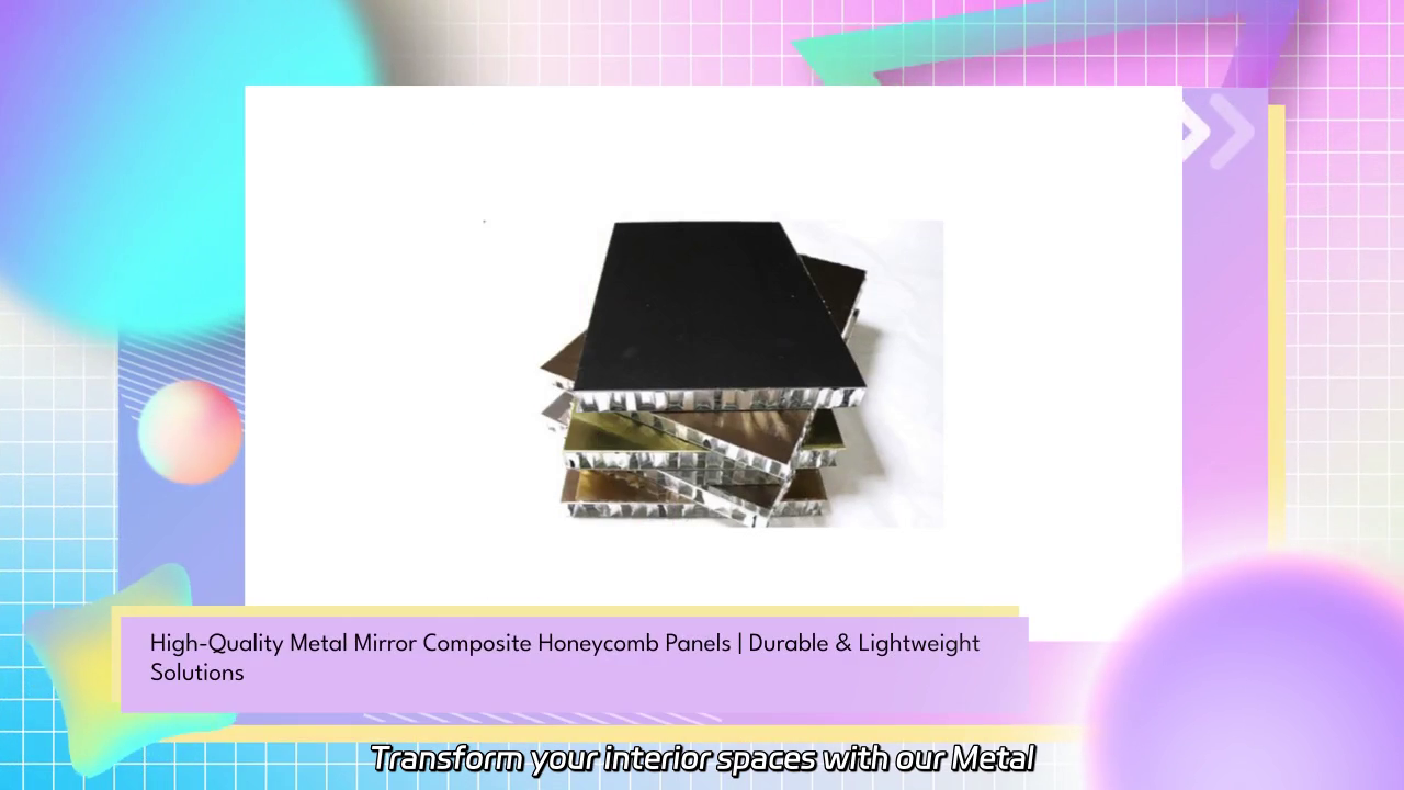 Metal Mirror Composite Honeycomb Panel for Stylish Interior Design