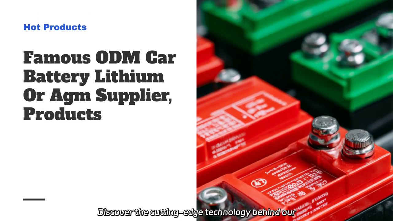 Innovative Lithium and AGM Car Batteries for Optimal Performance