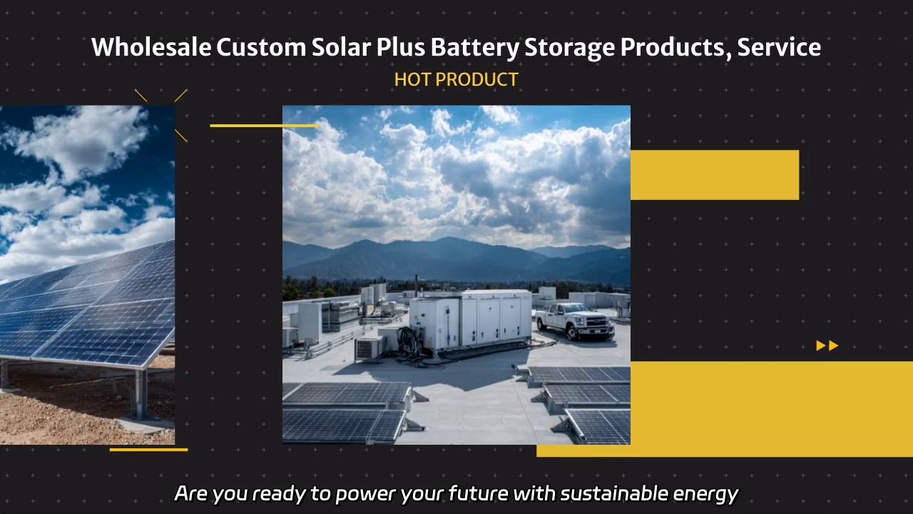 Wholesale Custom Solar and Battery Storage Solutions: Power Your Future