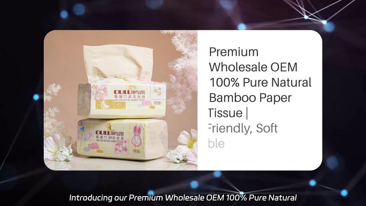 Premium Wholesale OEM 100% Pure Natural Bamboo Paper Tissues