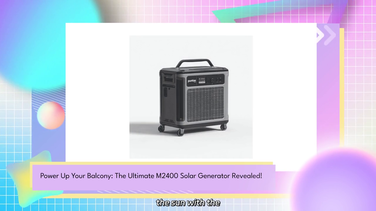 Unleash Solar Power: Discover the M2400 Solar Generator's Features and Benefits!