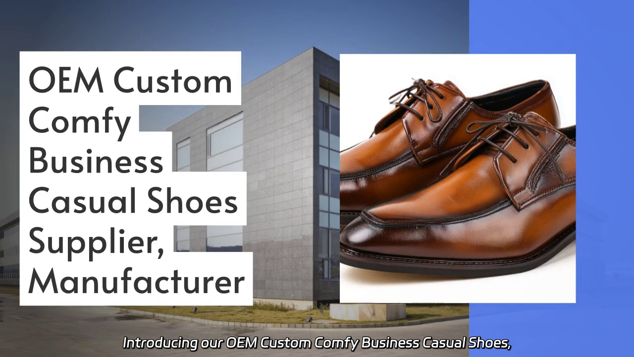 OEM Custom Comfy Business Casual Shoes Showcase