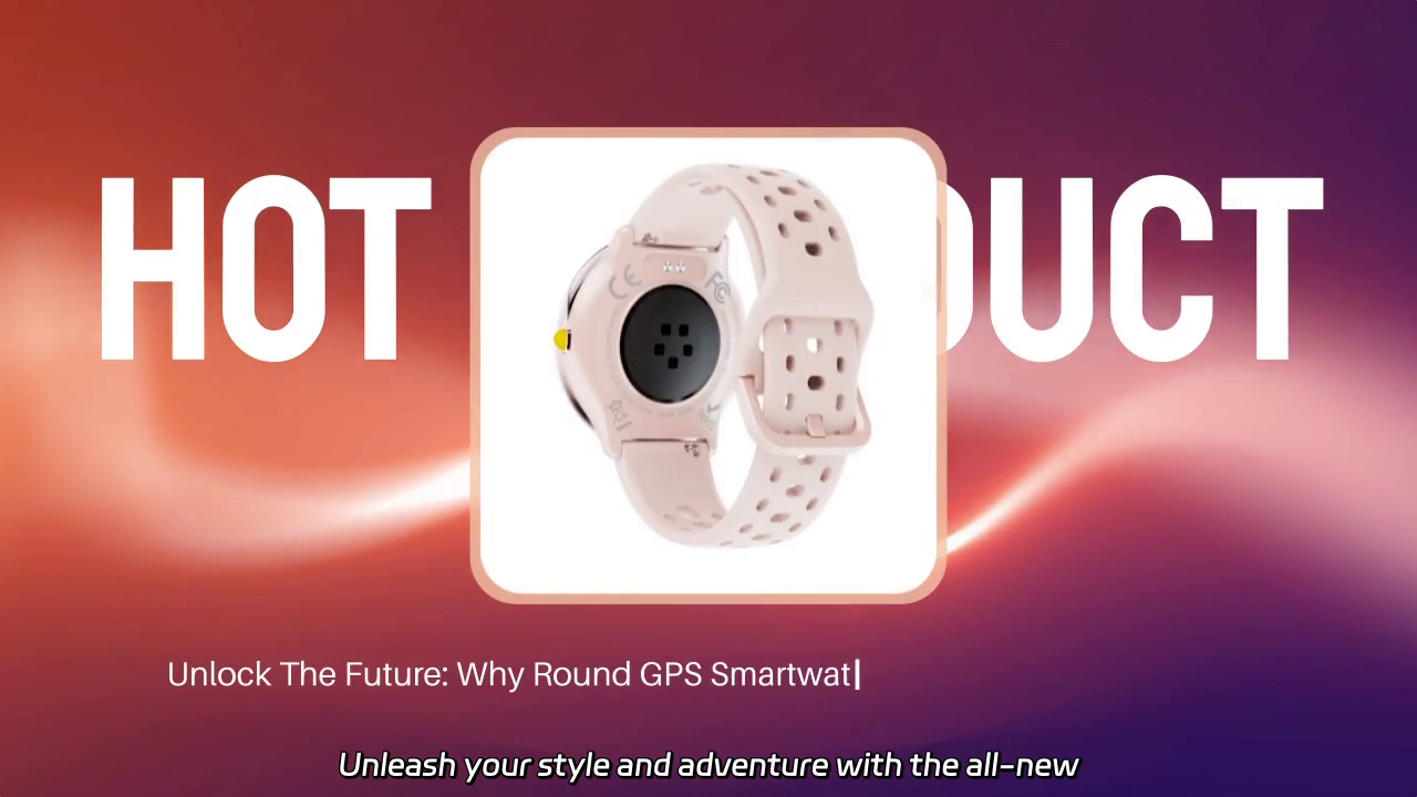 Unleash Your Style and Adventure: The All-New Round GPS Smartwatch for Active Women
