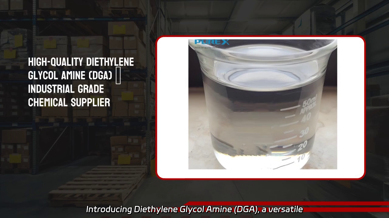 Diethylene Glycol Amine DGA