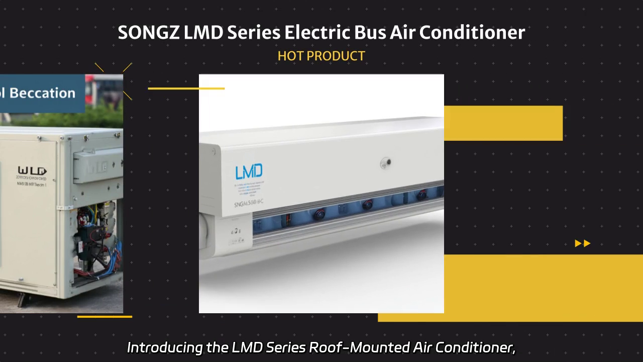 Efficient Cooling Solution for Electric Buses: LMD Series Roof-Mounted Air Conditioner