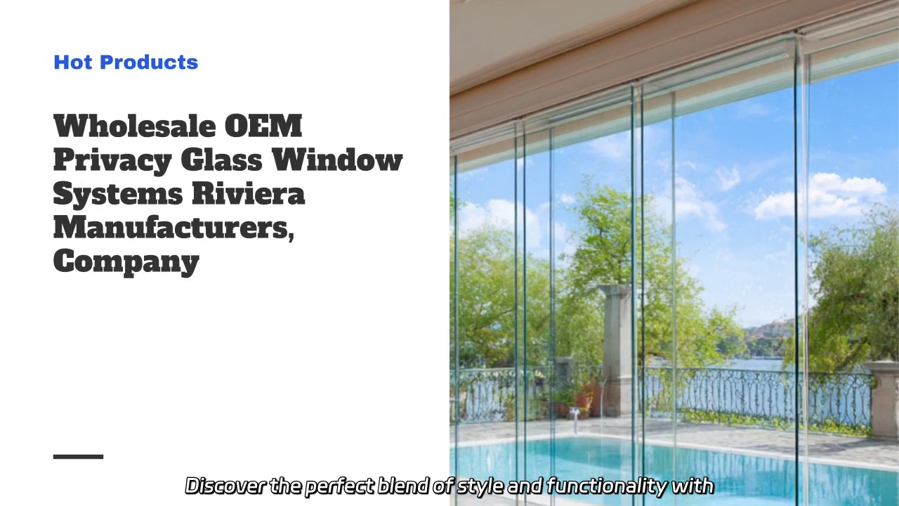 Elegant Privacy Glass Window Systems for Modern Interiors