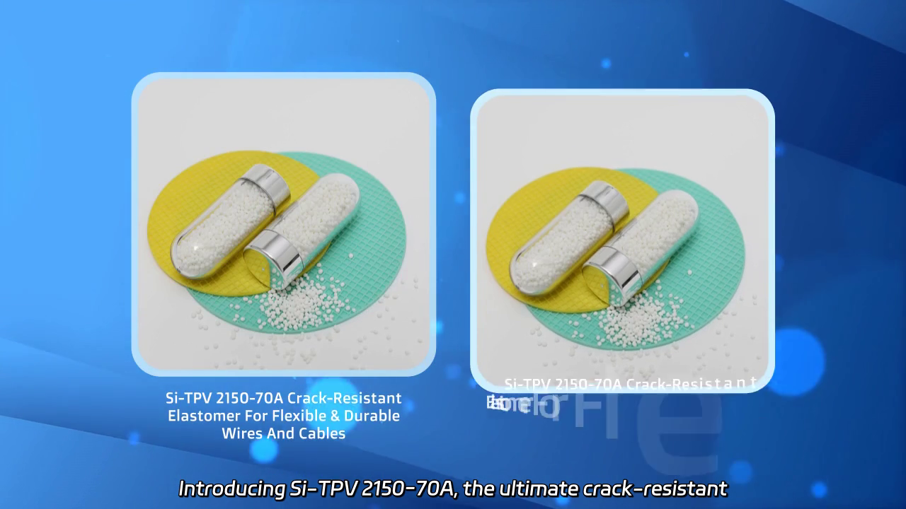 Si-TPV 2150-70A: The Ultimate Crack-Resistant Solution for Flexible Wires and Cables