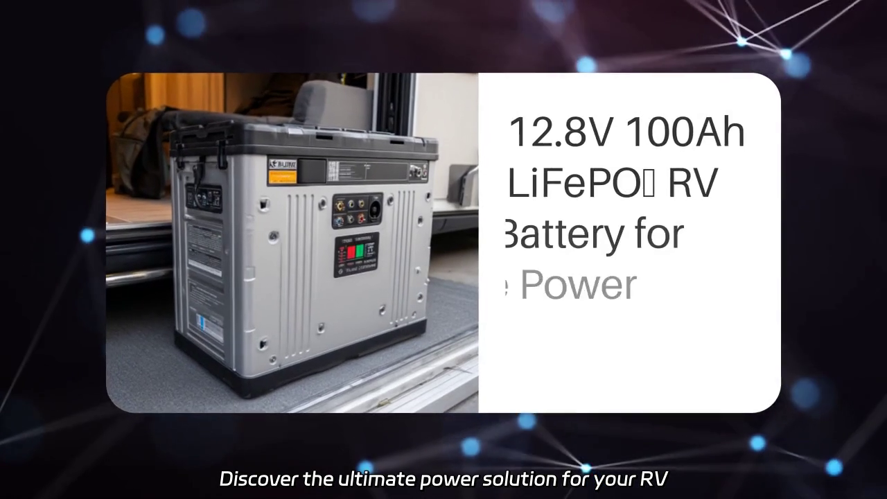 Reliable Power for Your RV: 12.8V 100Ah LiFePO₄ Battery