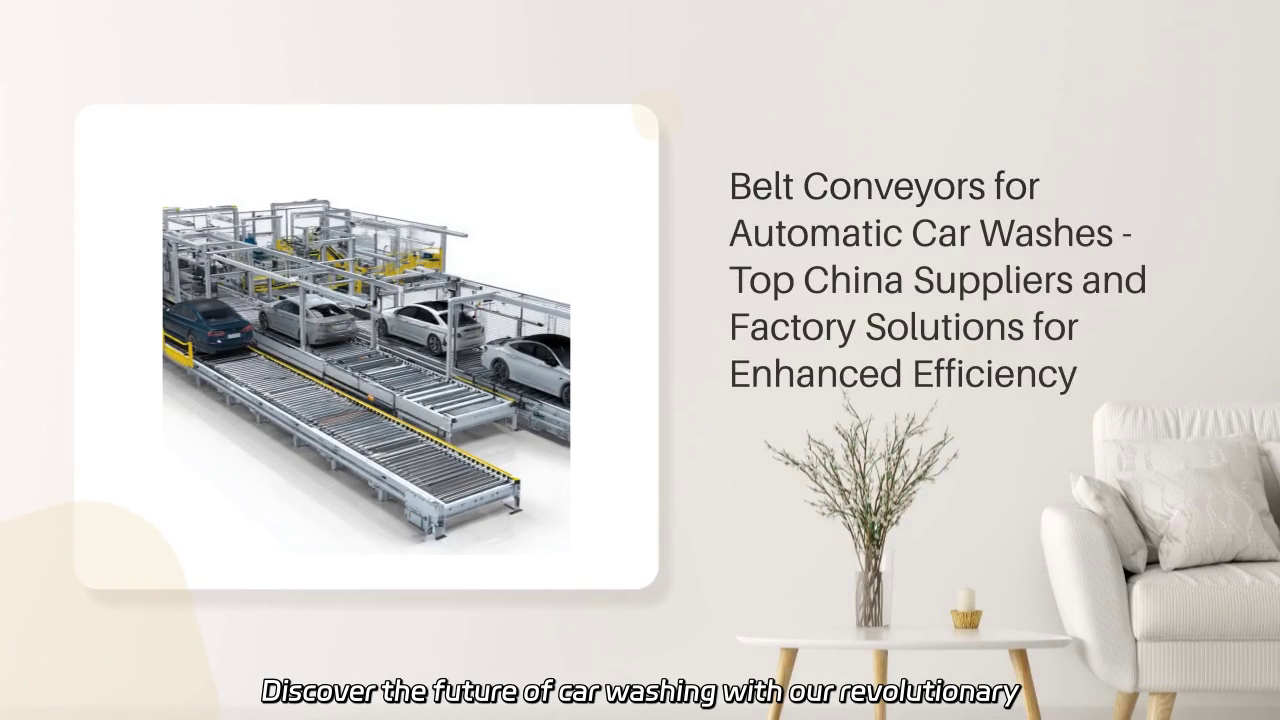 Revolutionary Belt Conveyors for Automatic Car Washes