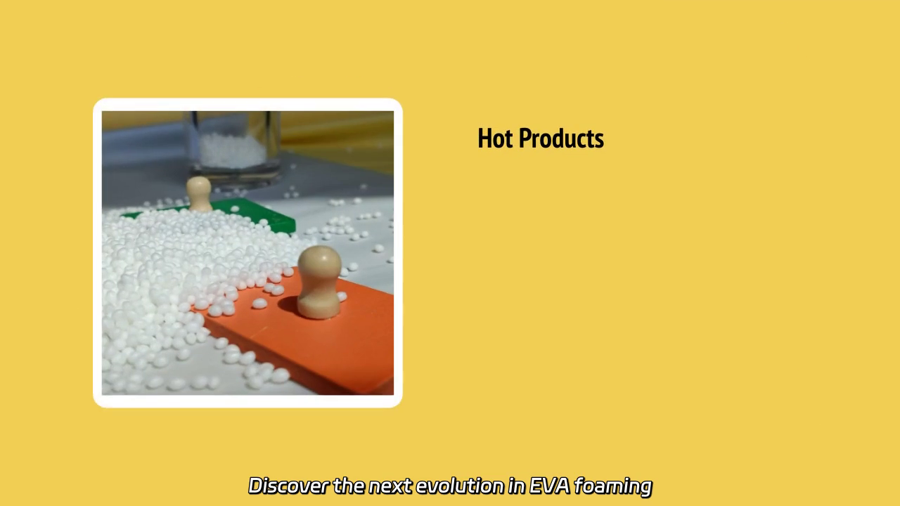 Transforming EVA Foaming: Eco-Friendly