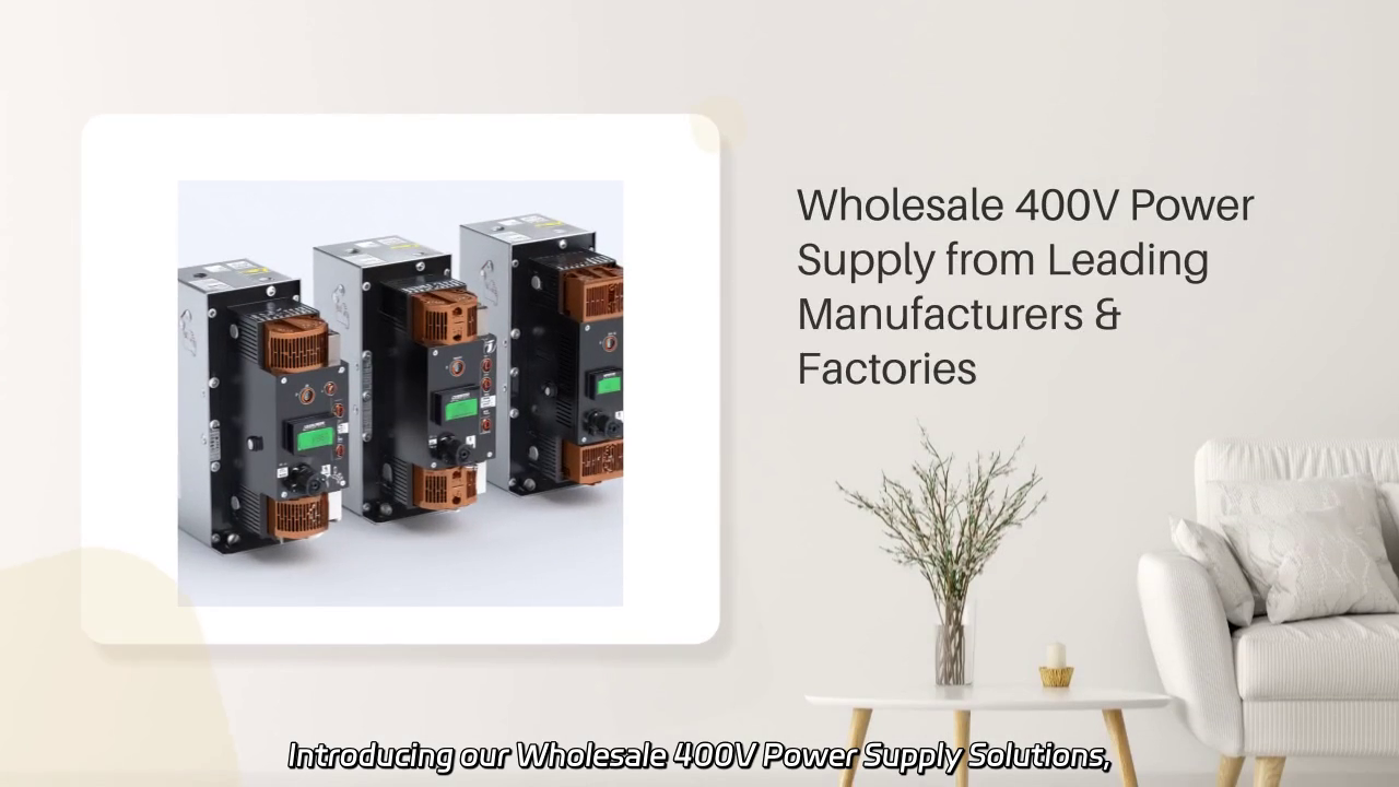 Wholesale 400V Power Supply Solutions