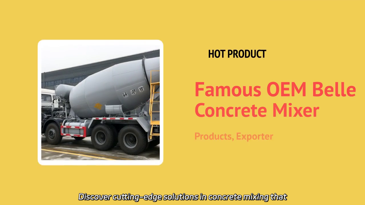 Innovative Concrete Mixer Solutions