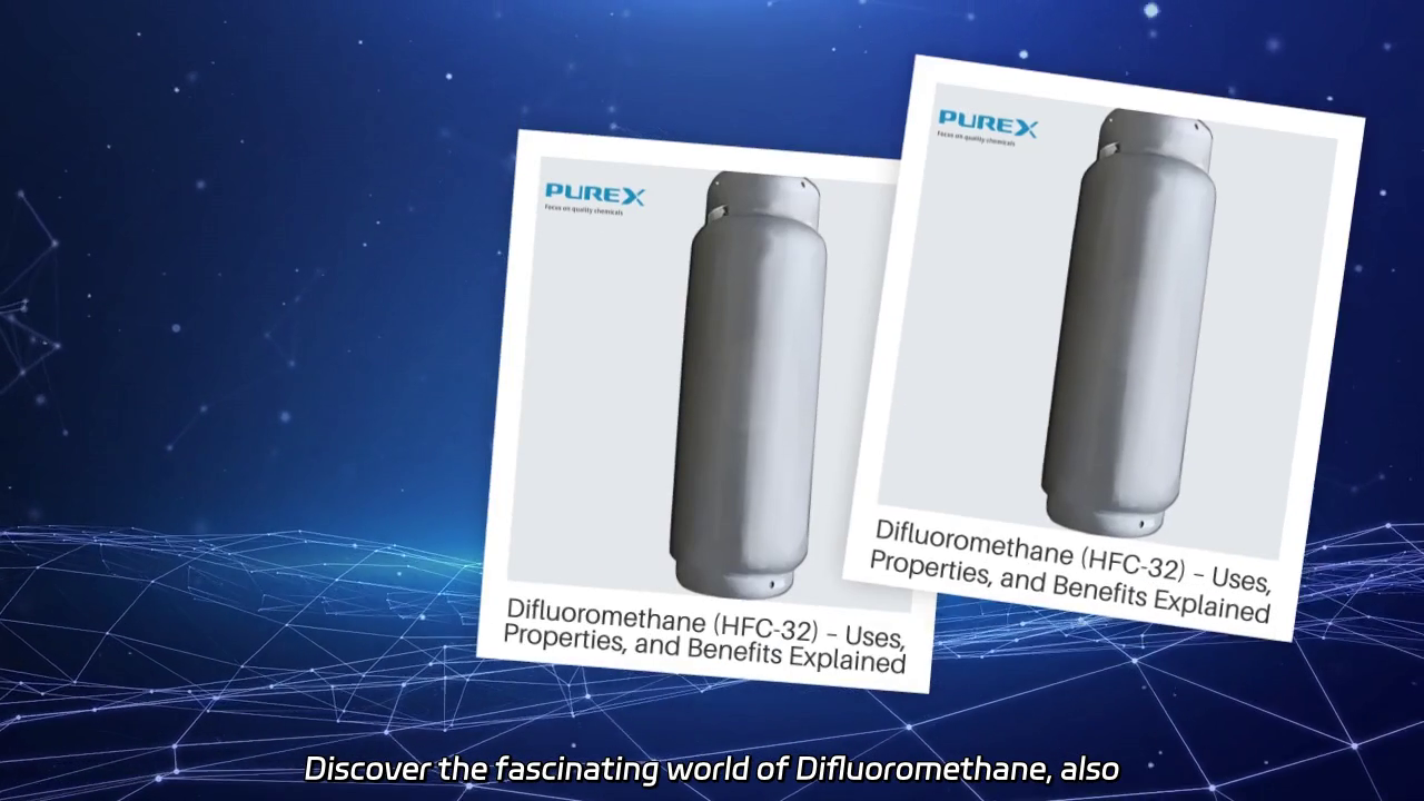 Difluoromethane (HFC-32) - Properties and Applications