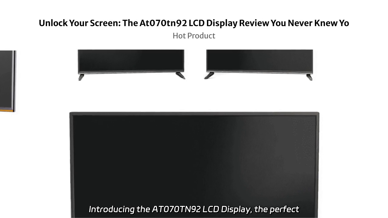 AT070TN92 LCD Display Review: Unleashing Visual Clarity and Performance