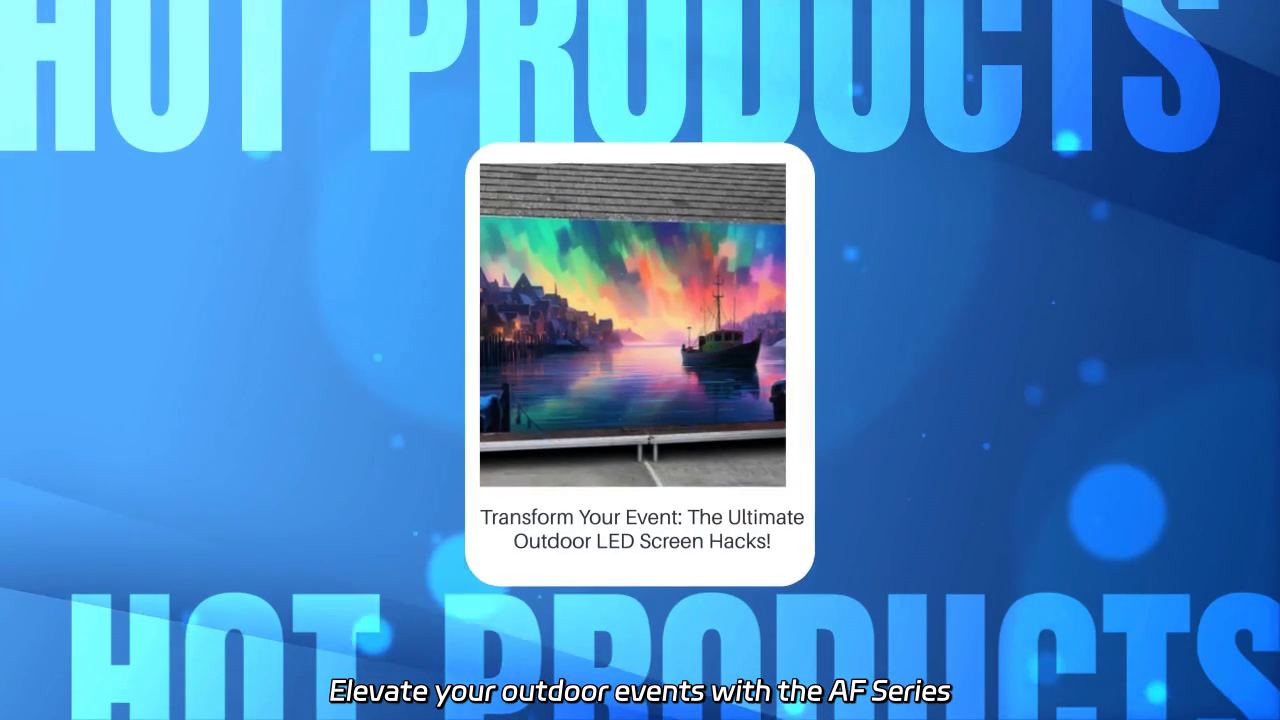 Unleash the Power of AF Series Outdoor LED Screens: Transform Your Event Experience!