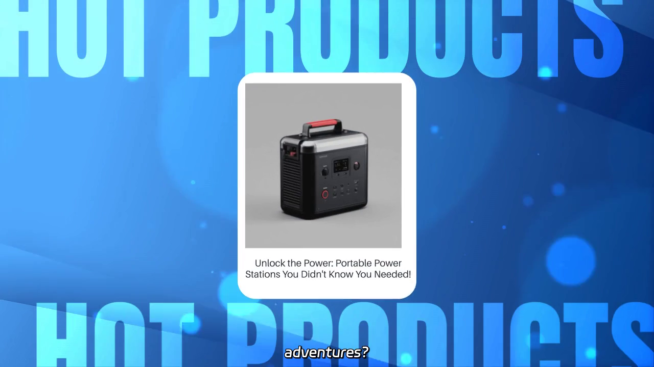 Empower Your Adventures: Discover the Essential Portable Power Station