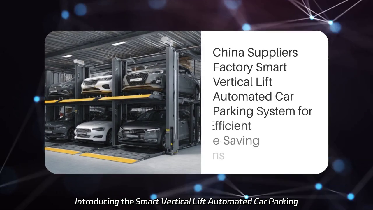 Smart Vertical Lift Automated Car Parking System - Efficient Space-Saving Solutions