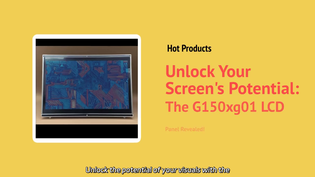 Unlock the Power of Visuals: Discover the G150XG01 15.0-inch TFT-LCD Panel
