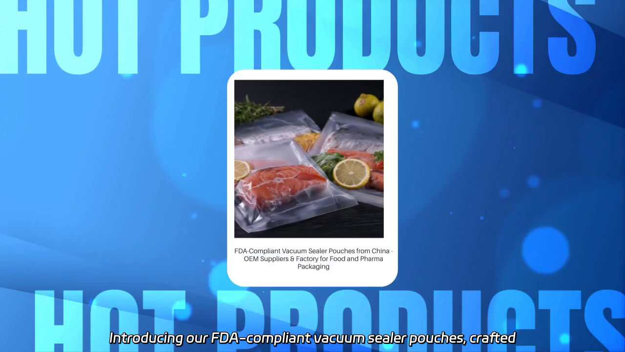 FDA-Compliant Vacuum Sealer Pouches