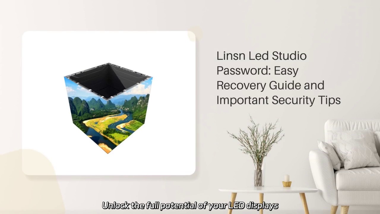 Unlock Your LED Display Potential: Linsn Led Studio Password Features and Benefits