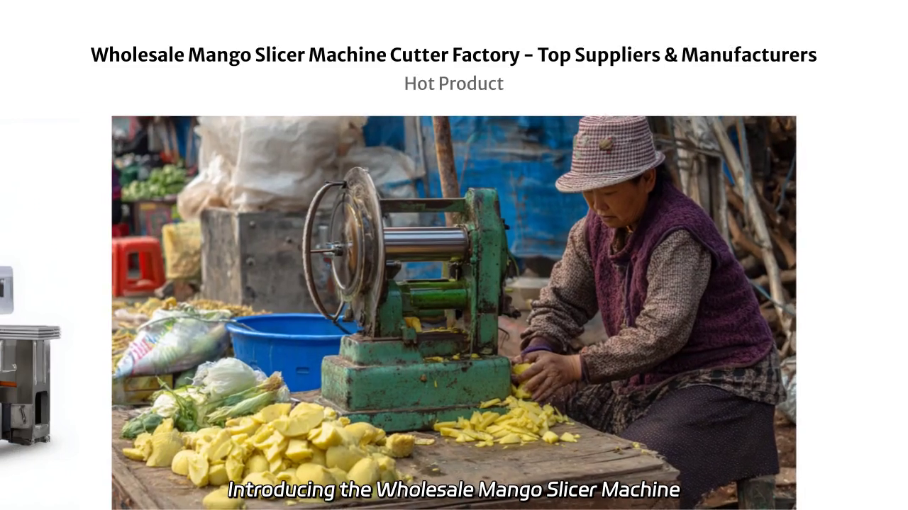Wholesale Mango Slicer Machine Cutter - Efficient & Reliable Cutting Solution