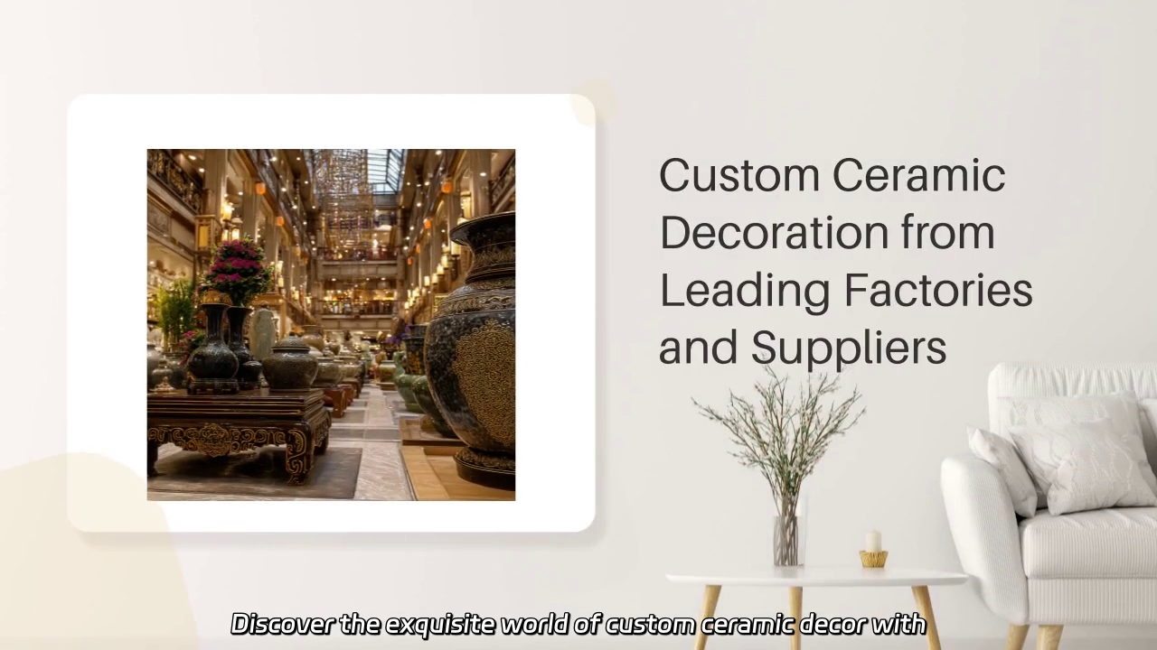 Custom Ceramic Decor: Unique Designs from Top Manufacturers