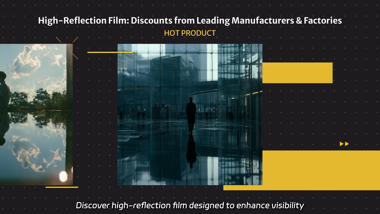 High-Reflection Film: Factory-Direct Discounts from Trusted Manufacturers