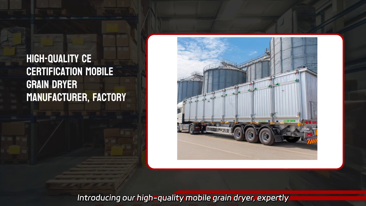 High-Quality Mobile Grain Dryer with CE Certification