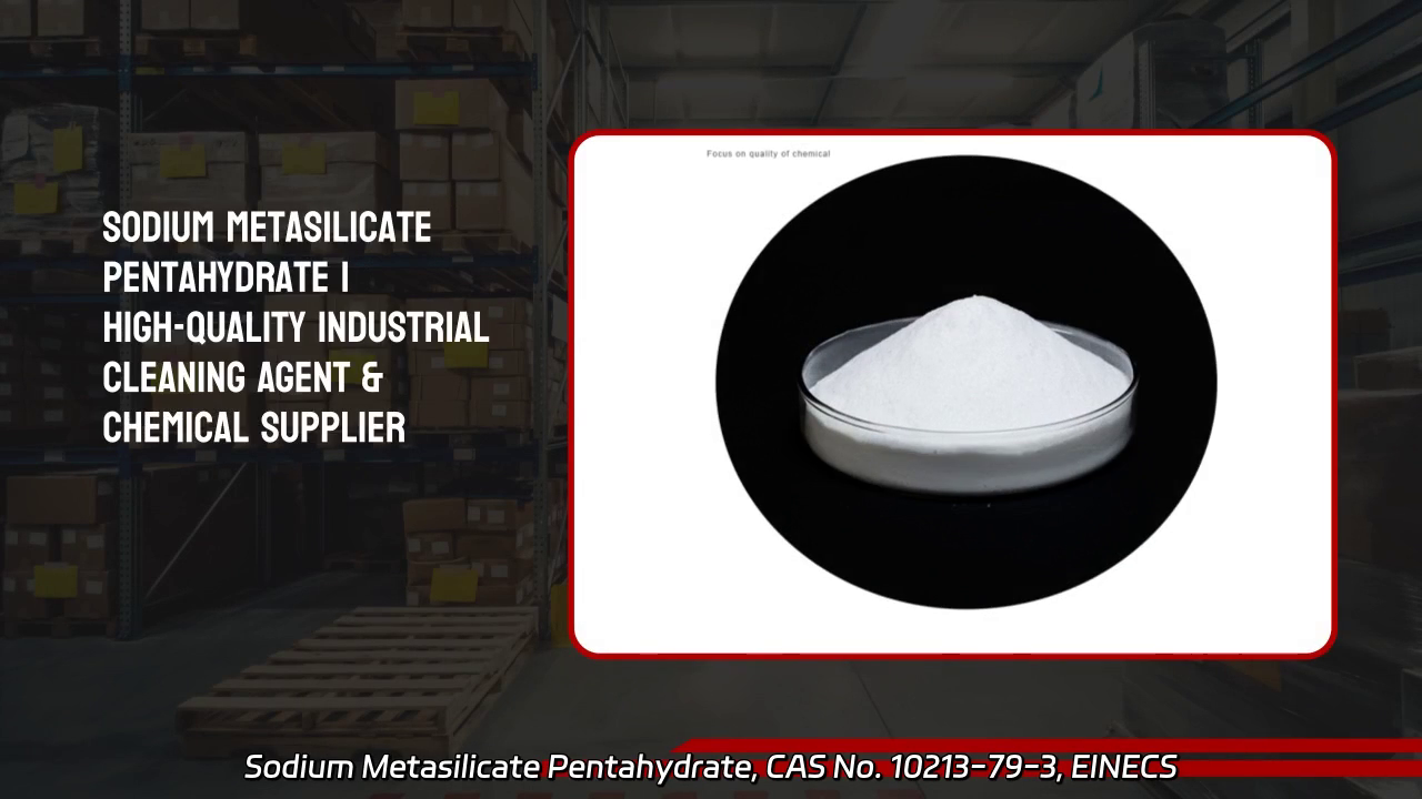 Sodium Metasilicate Pentahydrate CAS 10213-79-3