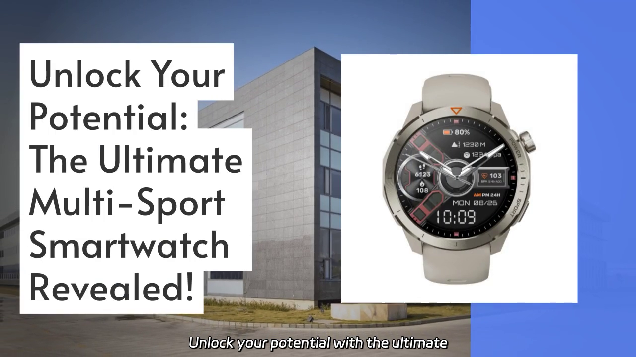 Unlock Your Potential: Explore the Ultimate Multi-Sport Smartwatch Experience!