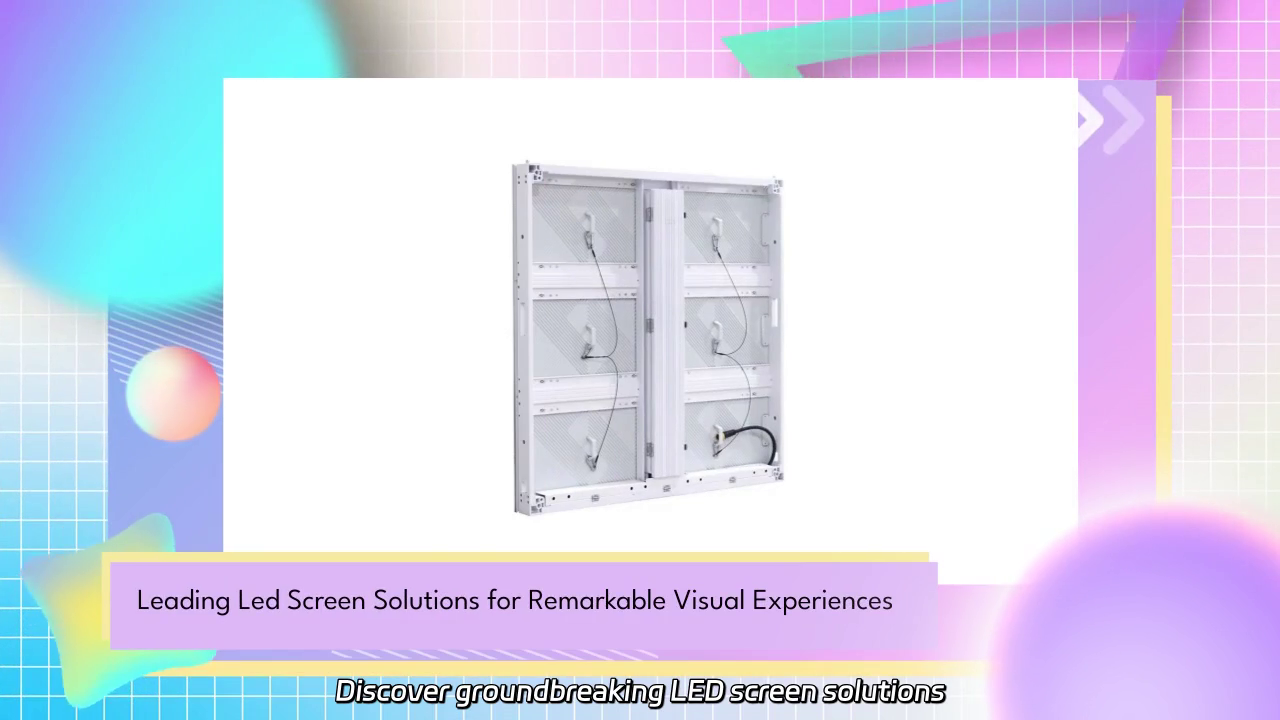 Innovative LED Screen Solutions for Stunning Visuals