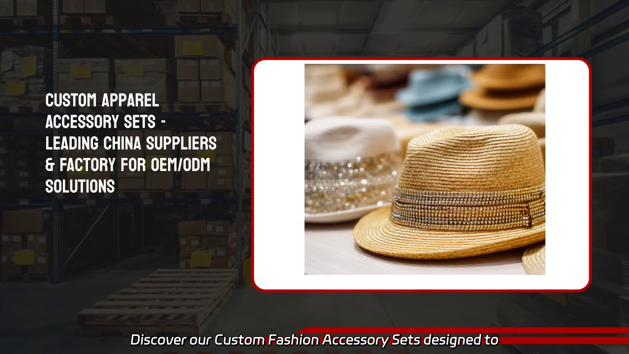 Custom Fashion Accessory Sets - Elevate Your Brand with Quality and Style